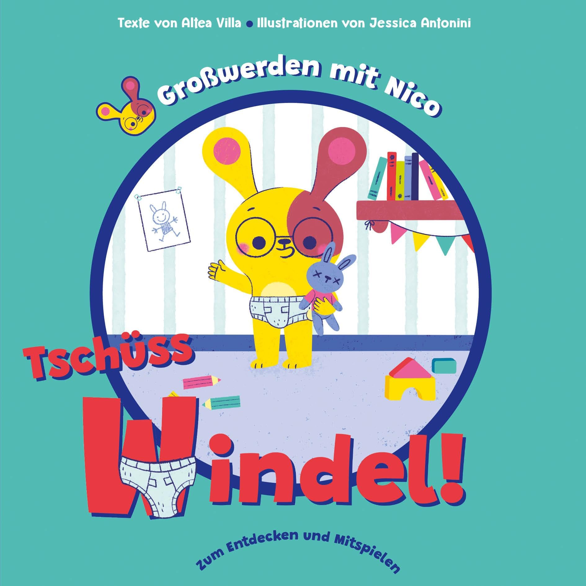 Product Image: Tschüss Windel! (Großwerden mit Nico)