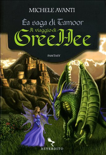 Il viaggio di GreeHee. La saga di Tamoor book