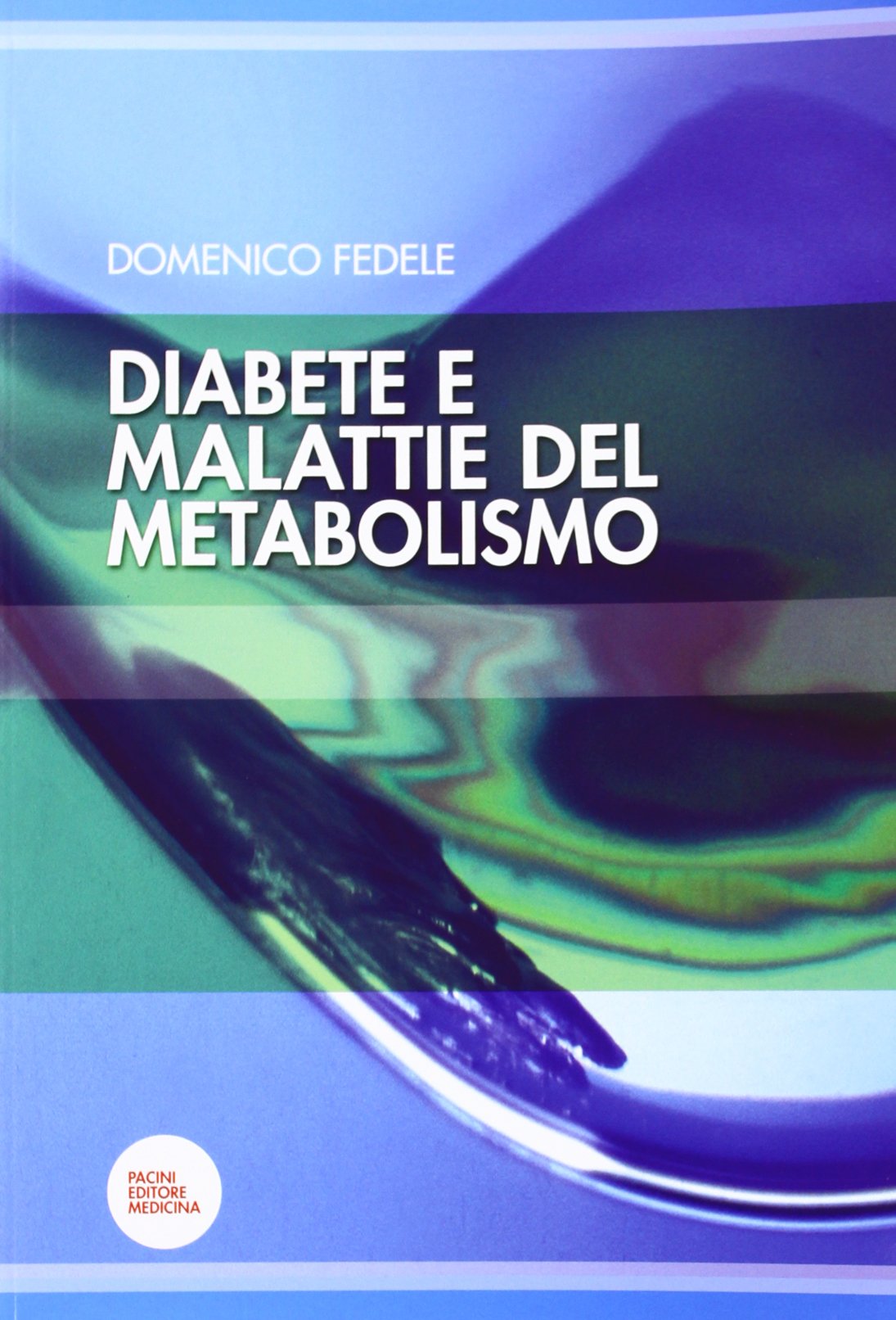 Diabete e malattie del metabolismo book
