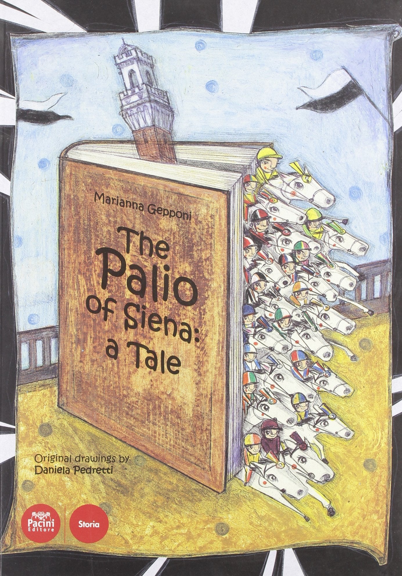 The Palio of Siena: a tale (Storia) Non-fiction