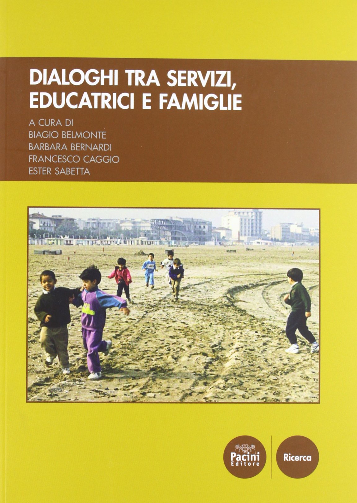 Dialoghi fra servizi, educatrici e famiglie book