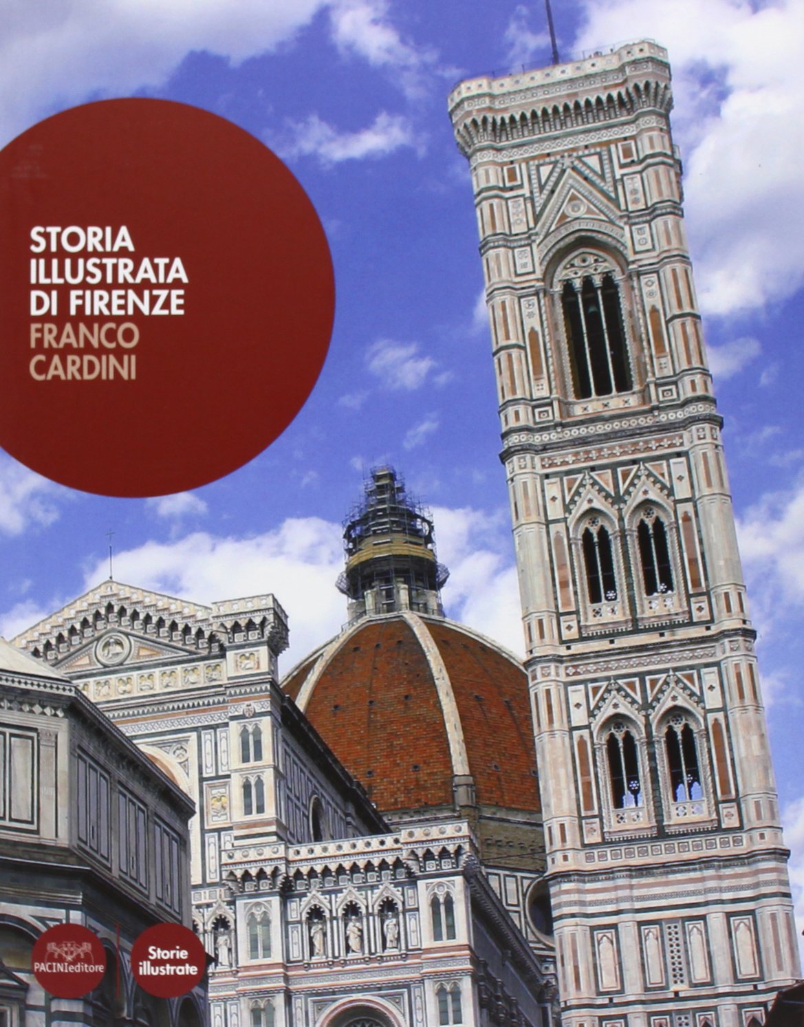Storia illustrata di Firenze Social Sciences