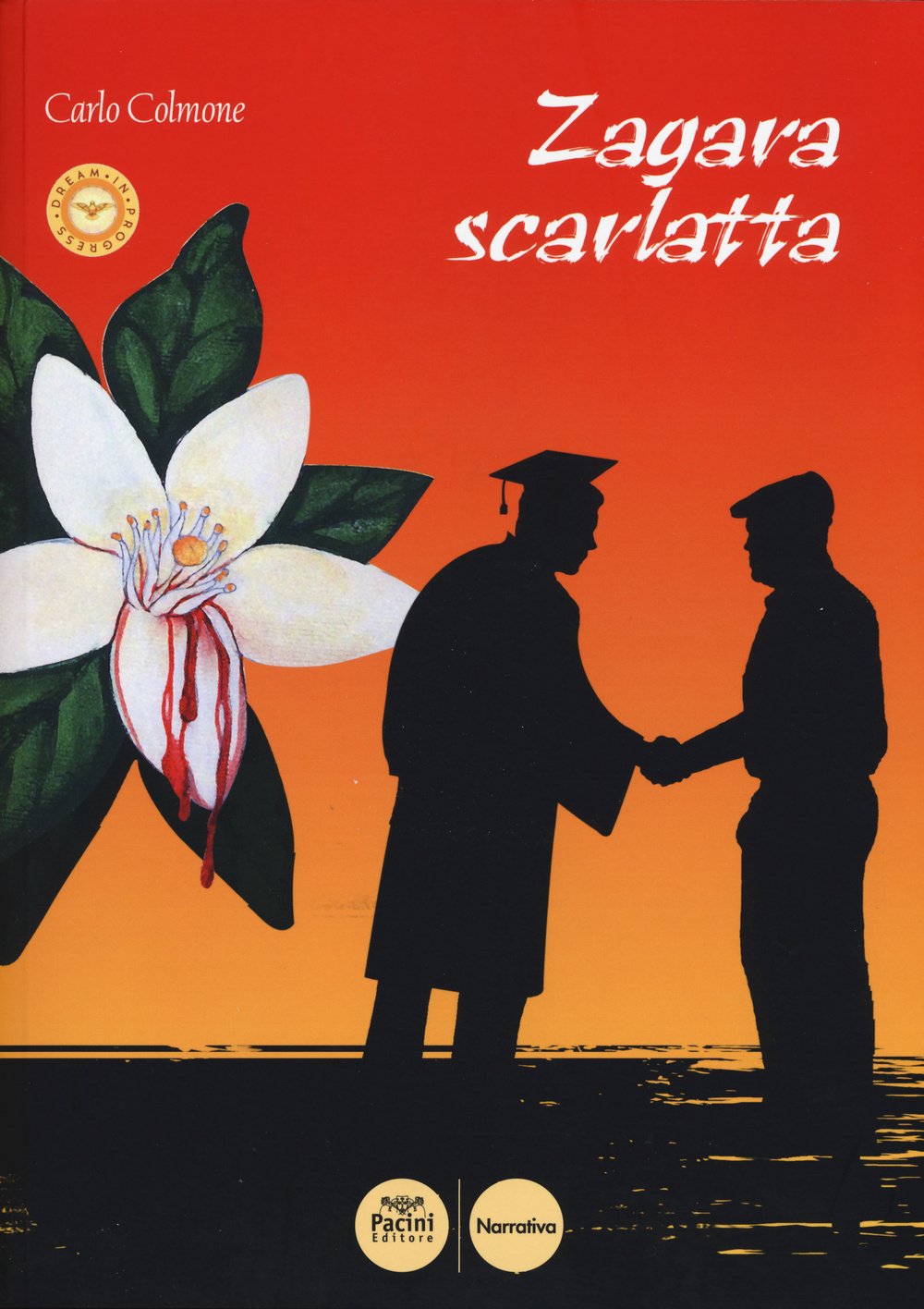 Zagara scarlatta (Narrativa) Contemporary literature