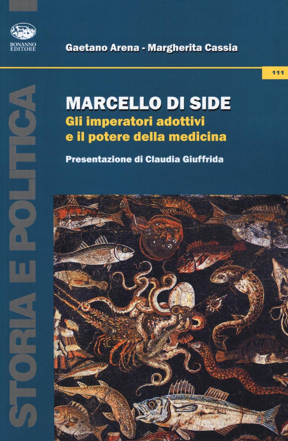 Marcello di Side. Gli imperatori adottivi e il potere della medicina book