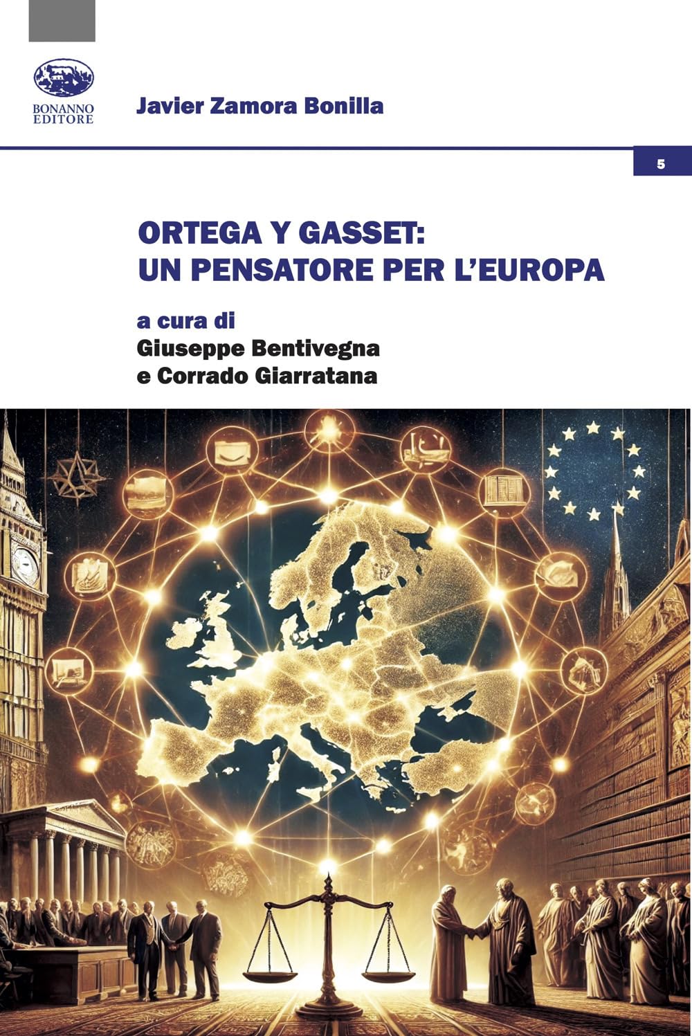 Ortega y Gasset: un pensatore per l'Europa book