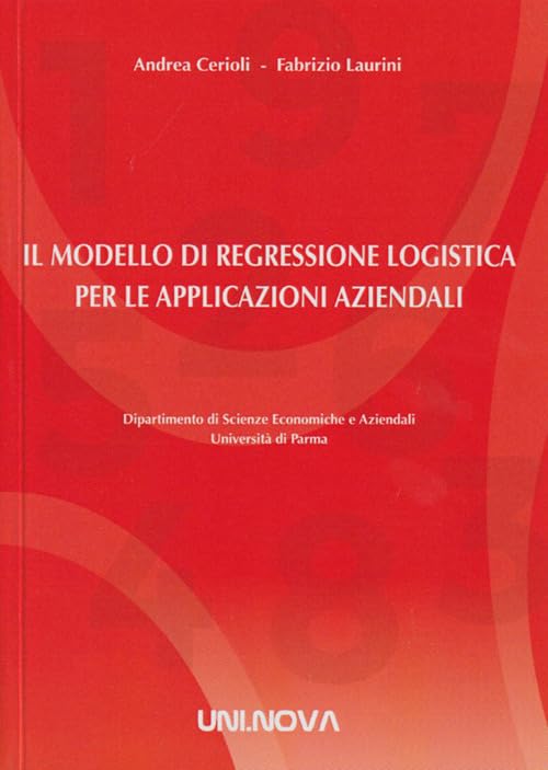 Il modello di regressione logistica per le applicazioni aziendali book