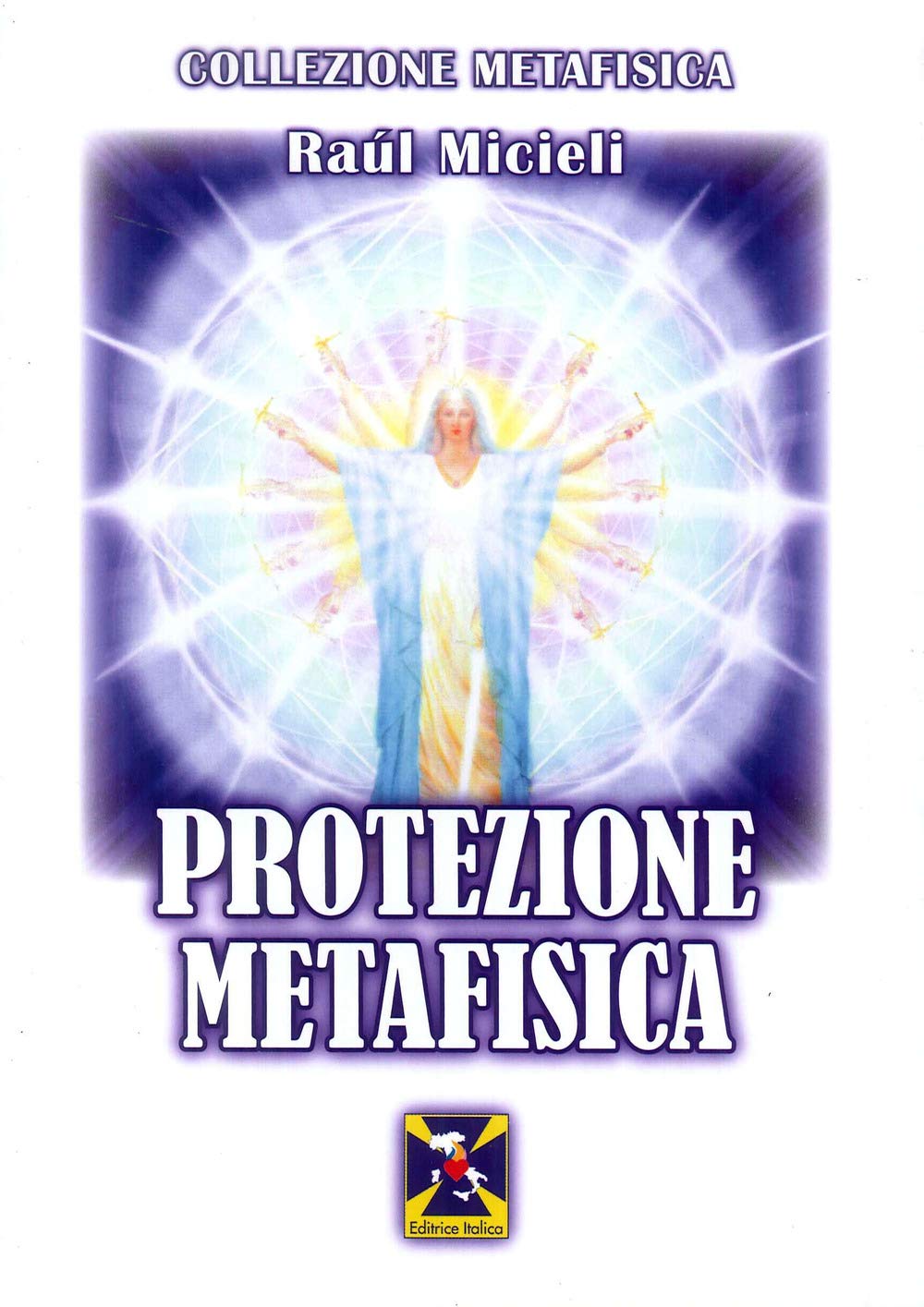 Protezione metafisica Religion & Esotericism