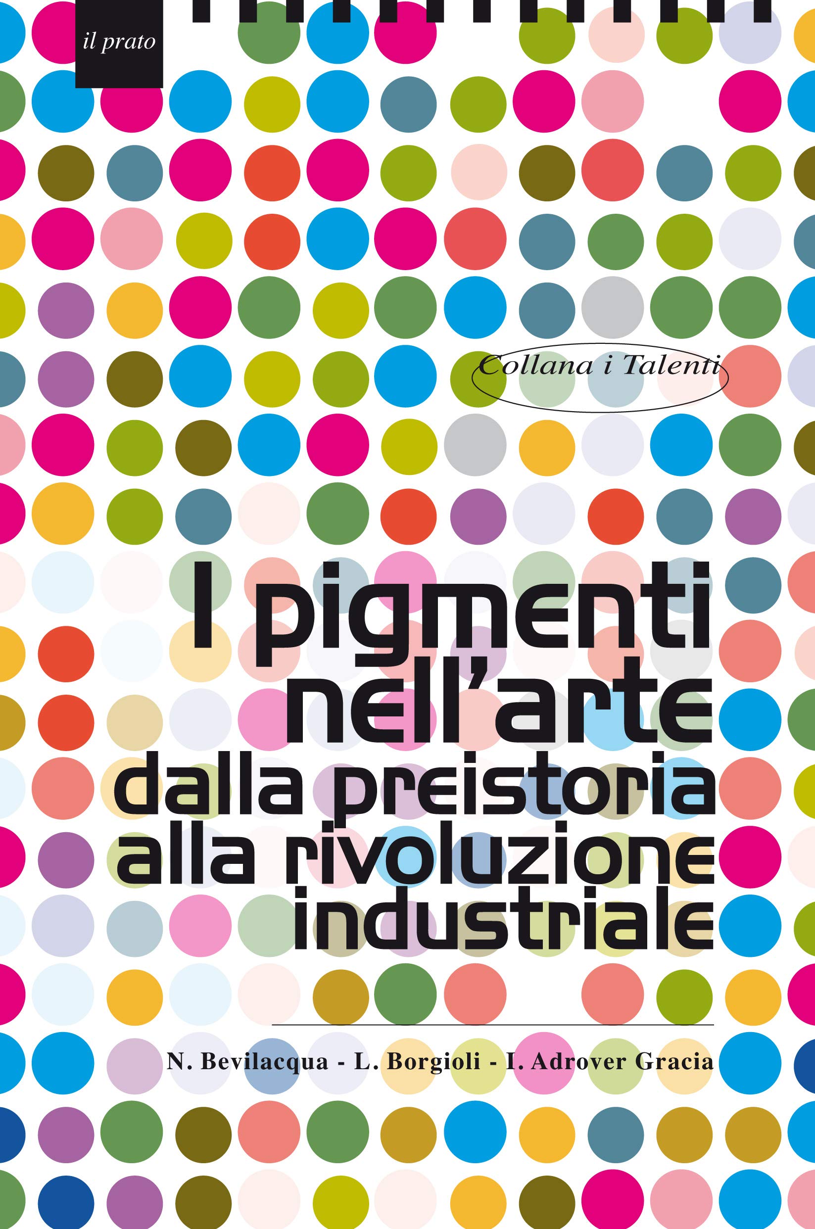 I pigmenti nell'arte dalla preistoria alla rivoluzione industriale Film, Art & Culture