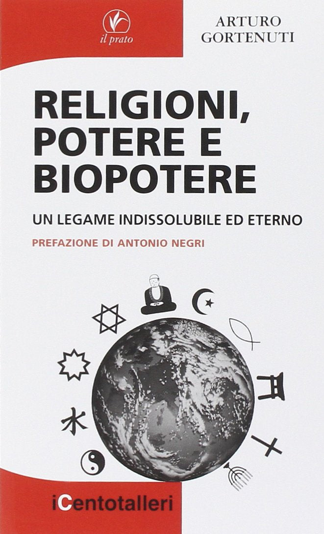 Religioni, potere e biopotere. Un legame indissolubile ed eterno book