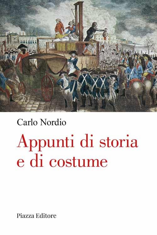 Appunti di storia e di costume Politics & History