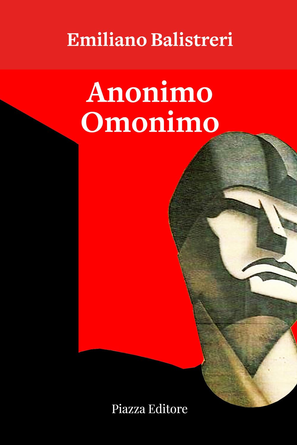 Anonimo omonimo. Ovvero l'orgoglioso vanaglorioso (I sorrisi del leone) Contemporary literature