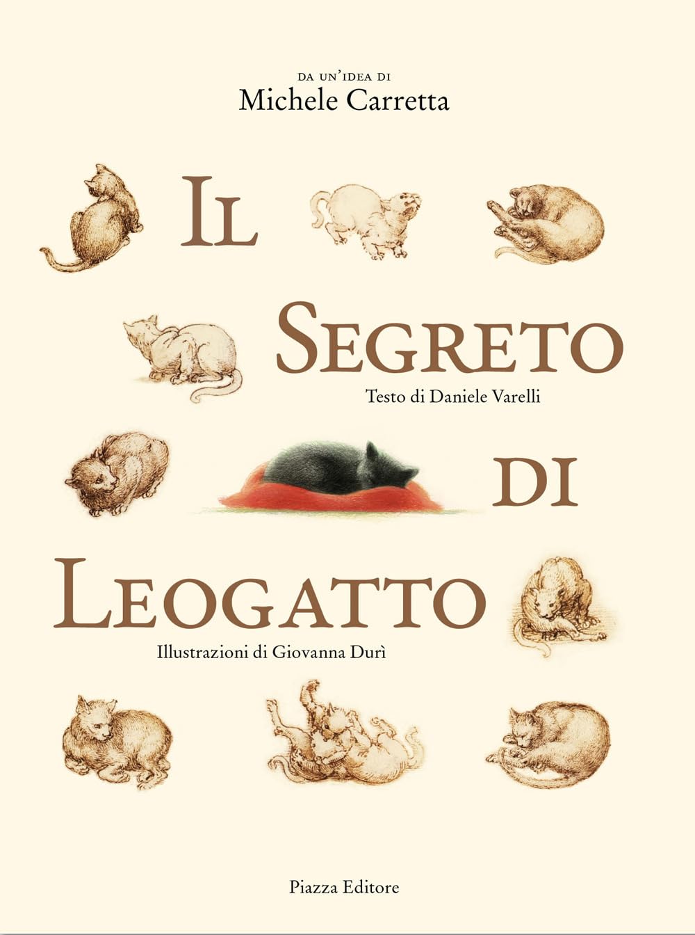 Il segreto di Leogatto. Ediz. illustrata Non-fiction