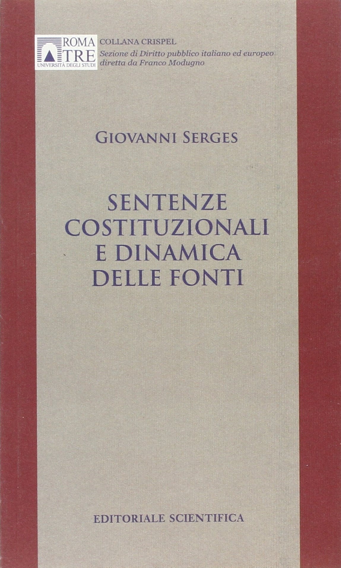 Sentenze costituzionali e dinamica delle fonti book
