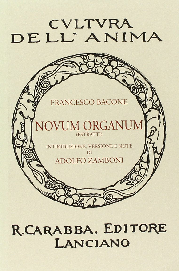 Novum organum (estratti) (Cultura dell'anima) Philosophy