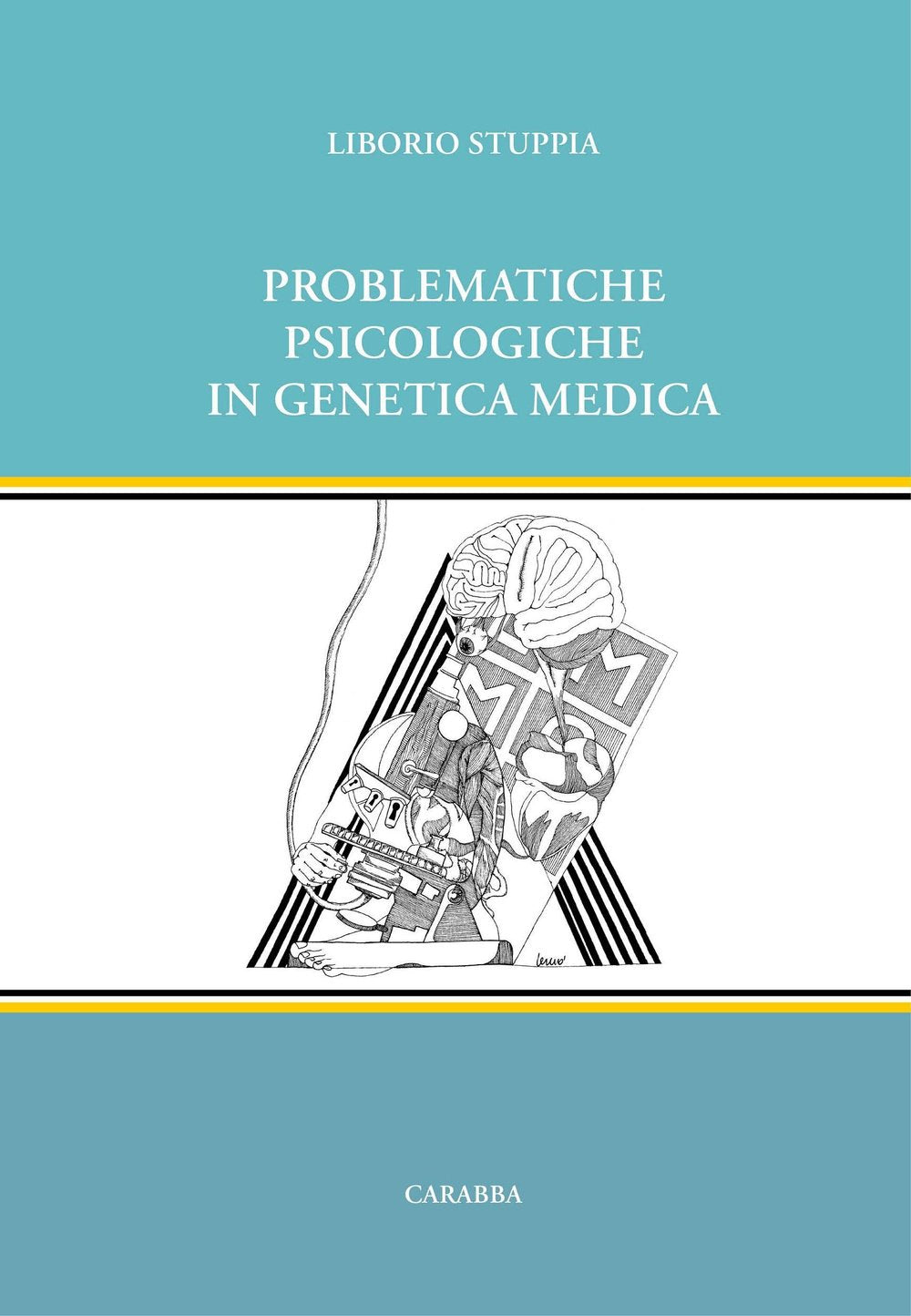 Problematiche psicologiche in genetica medica (Strumenti didattici) Medicine