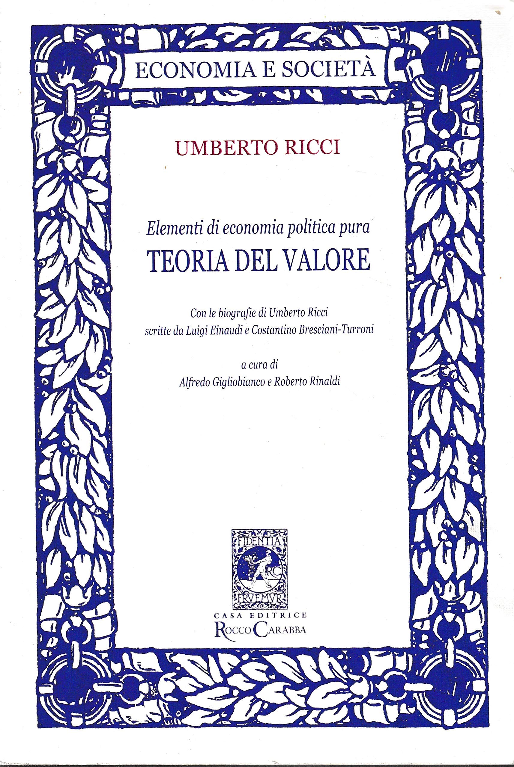 Elementi di economia politica pura. Teoria del valore book