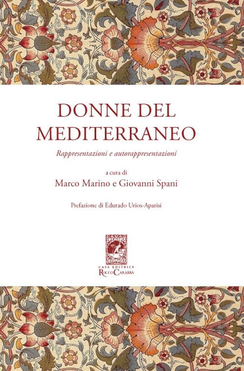 Donne del Mediterraneo. Rappresentazioni e autorappresentazioni book