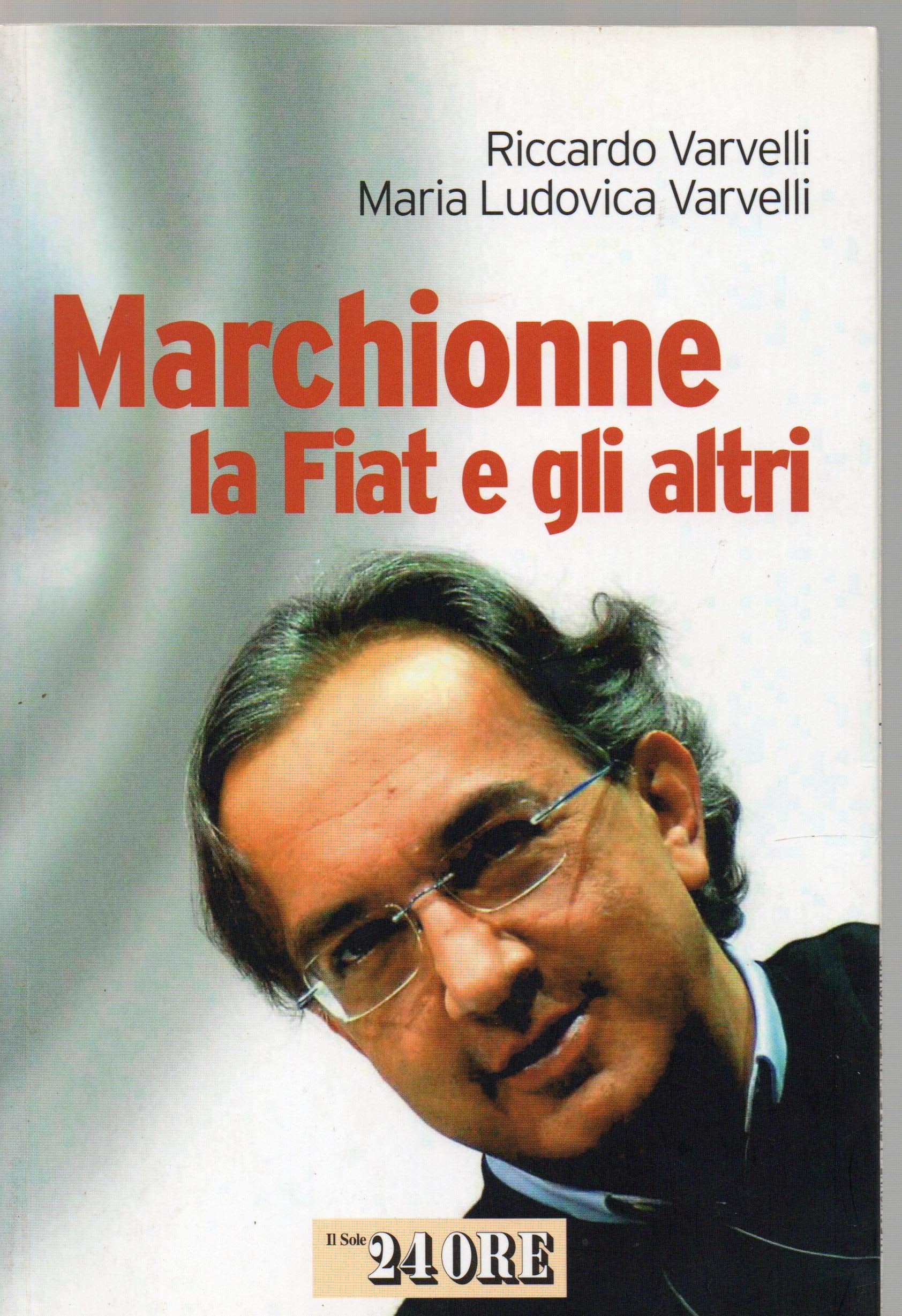 Marchionne, la Fiat e gli altri Science