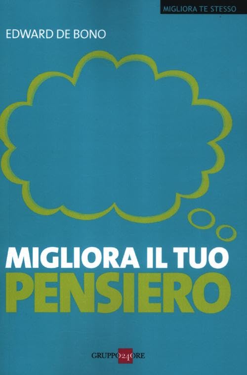 Migliora il tuo pensiero book