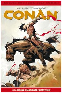 La corona insanguinata e le altre storie. Conan (Vol. 8) book