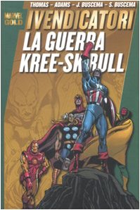 La guerra di Kree-Sckull. I Vendicatori book