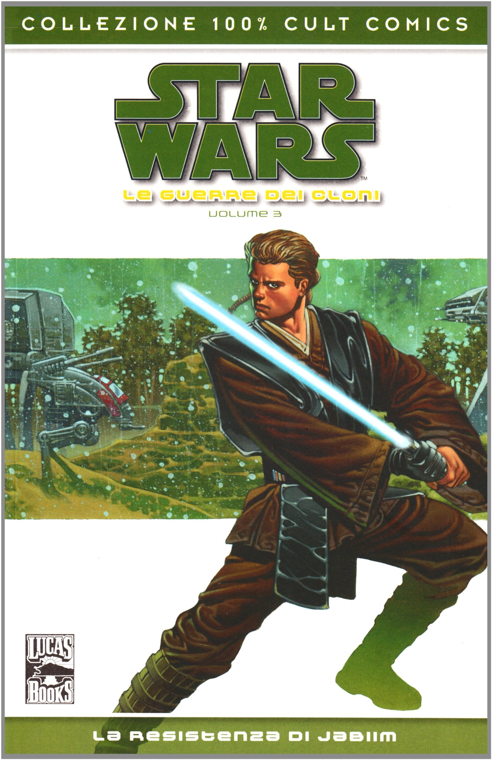 Star Wars: le guerre dei cloni. La resistenza di Jabiim (Vol. 3) book