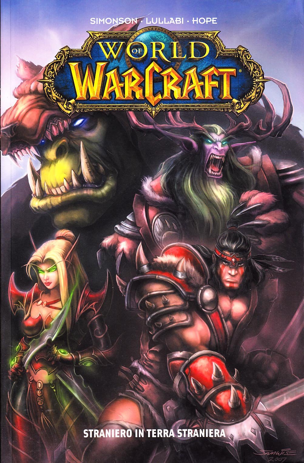 Straniero in terra straniera. World of Warcraft book