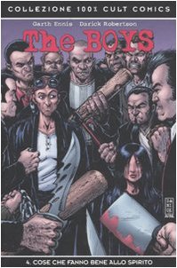 The boys. Cose che fanno bene allo spirito (Vol. 4) (Collezione 100% Panini Comics) Manga