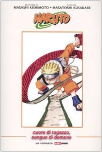 Naruto. Cuore di ragazzo, sangue di demone book