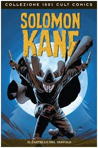 Solomon Kane. Il castello del diavolo (Vol. 1) book