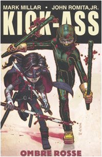 Kick-Ass (Vol. 2) (Collezione 100% Cult comics) Manga