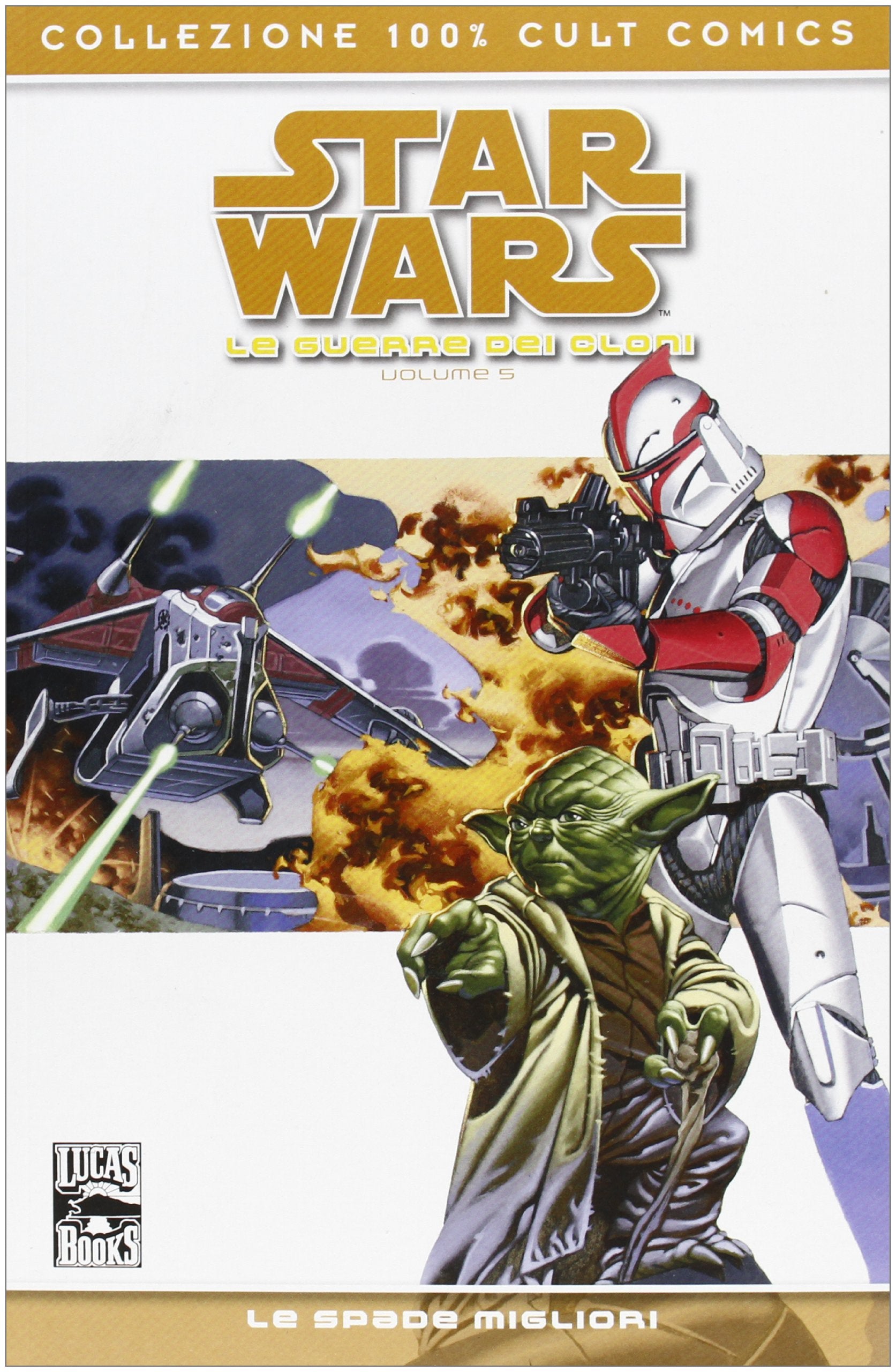 Le spade migliori. Star wars: la guerra dei cloni (Vol. 5) book