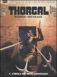 Thorgal. L' isola dei mari ghiacciati (Vol. 1) book