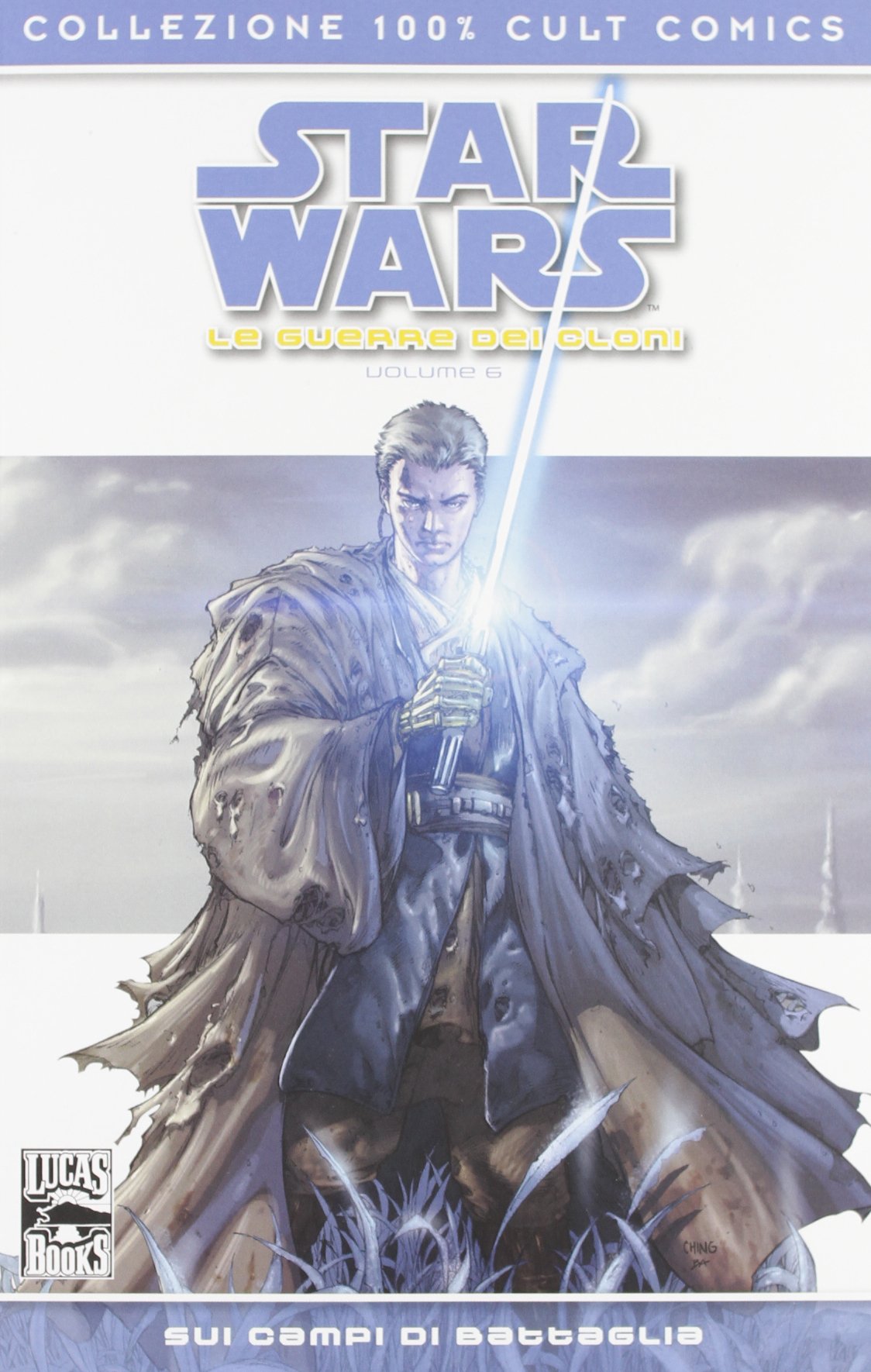 Sui campi di battaglia. Star wars: la guerra dei cloni (Vol. 6) book