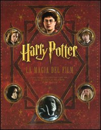 Harry Potter. La magia dei film. Ediz. illustrata book