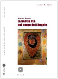 La bestia sta nel corpo dell'Angelo book