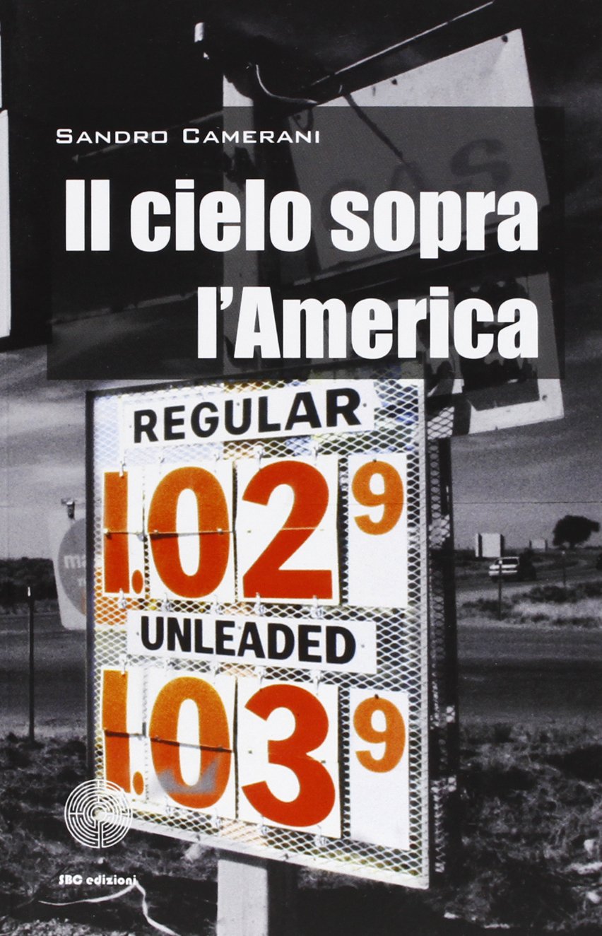 Il cielo sopra l'America (I luoghi e i giorni) Leisure, Home & Garden