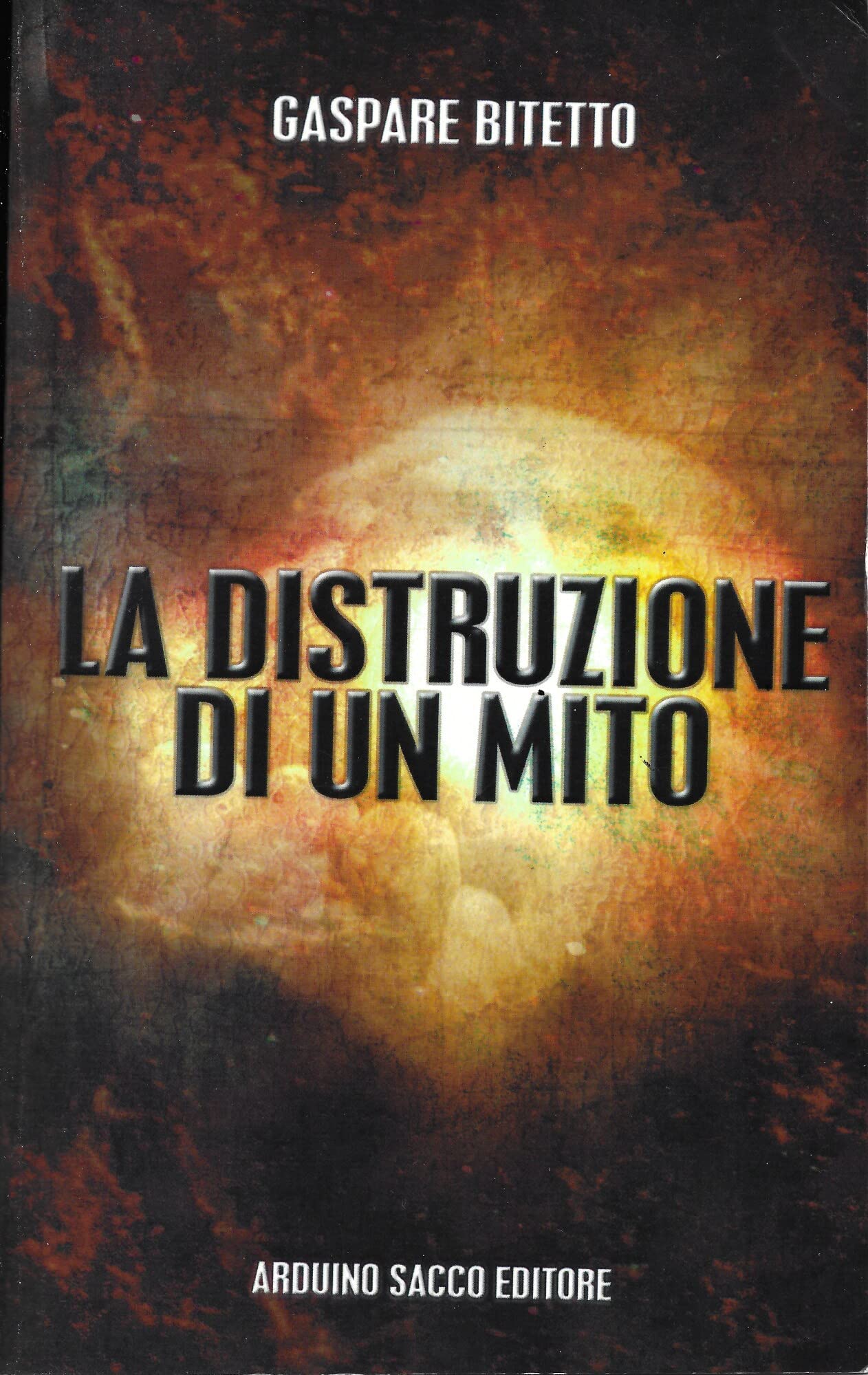La distruzione di un mito book