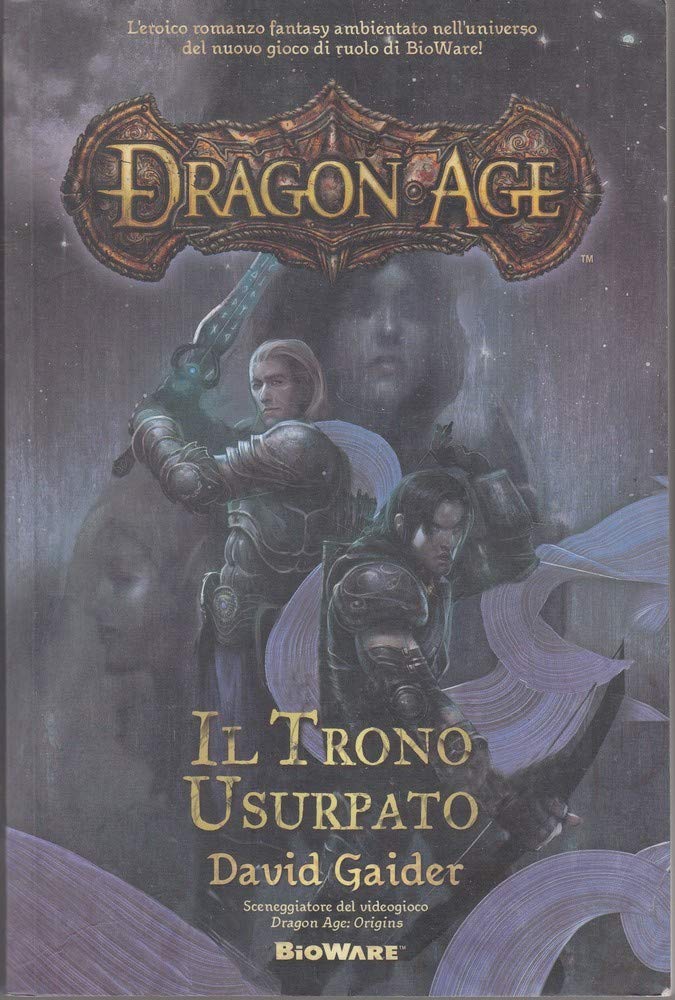 Il trono usurpato. Dragon age (Videogiochi da leggere) Contemporary literature