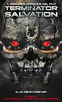 Terminator Salvation. Il romanzo ufficiale del film Contemporary literature
