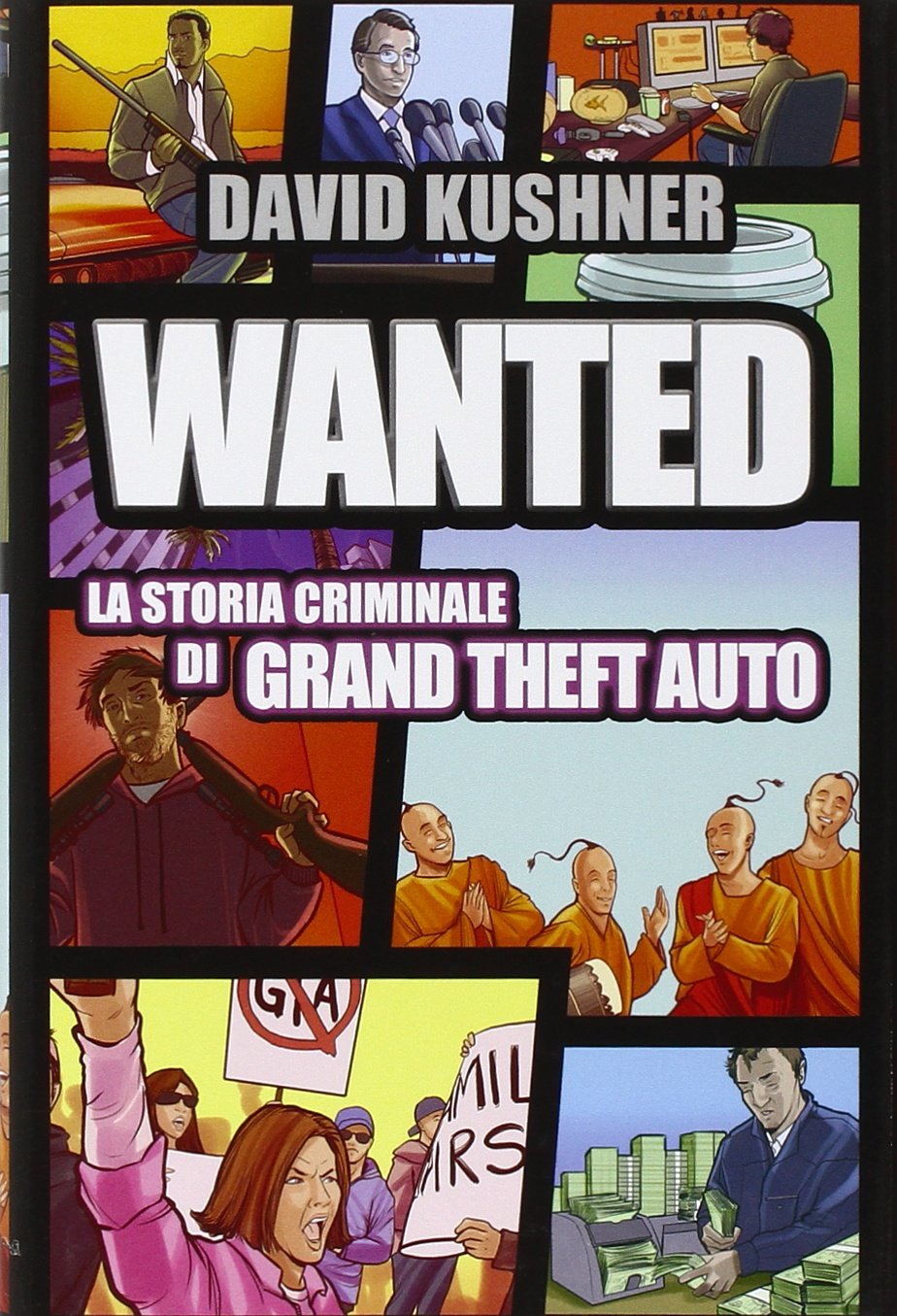 Wanted: la storia criminale di Grand Theft Auto (Cultura videoludica) Computer Science