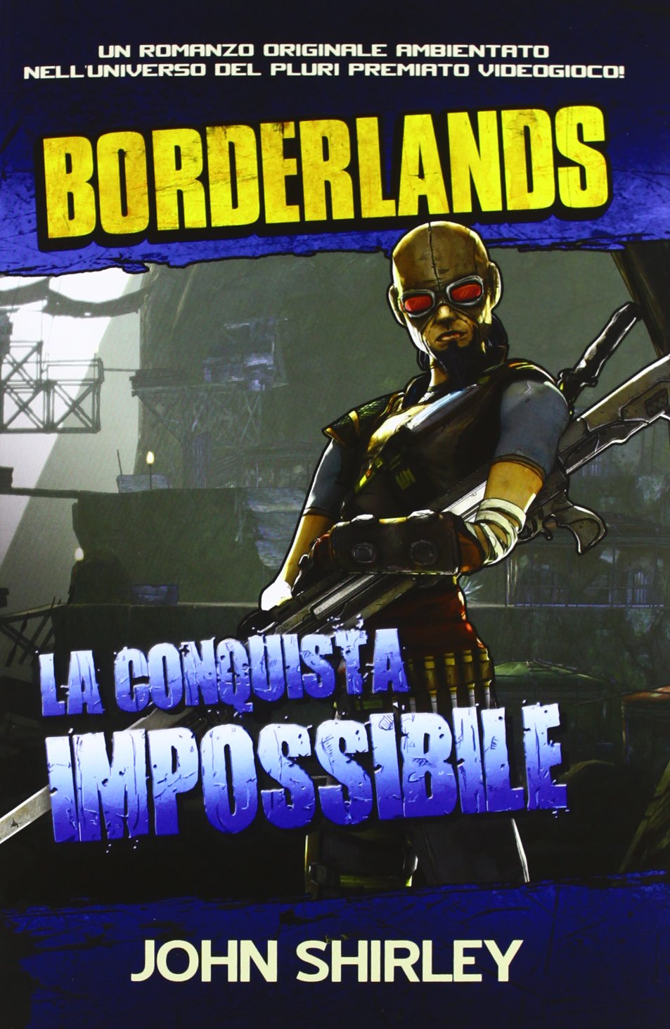 La conquista impossibile. Borderlands. Ediz. illustrata (Vol. 2) (Videogiochi da leggere) Contemporary literature