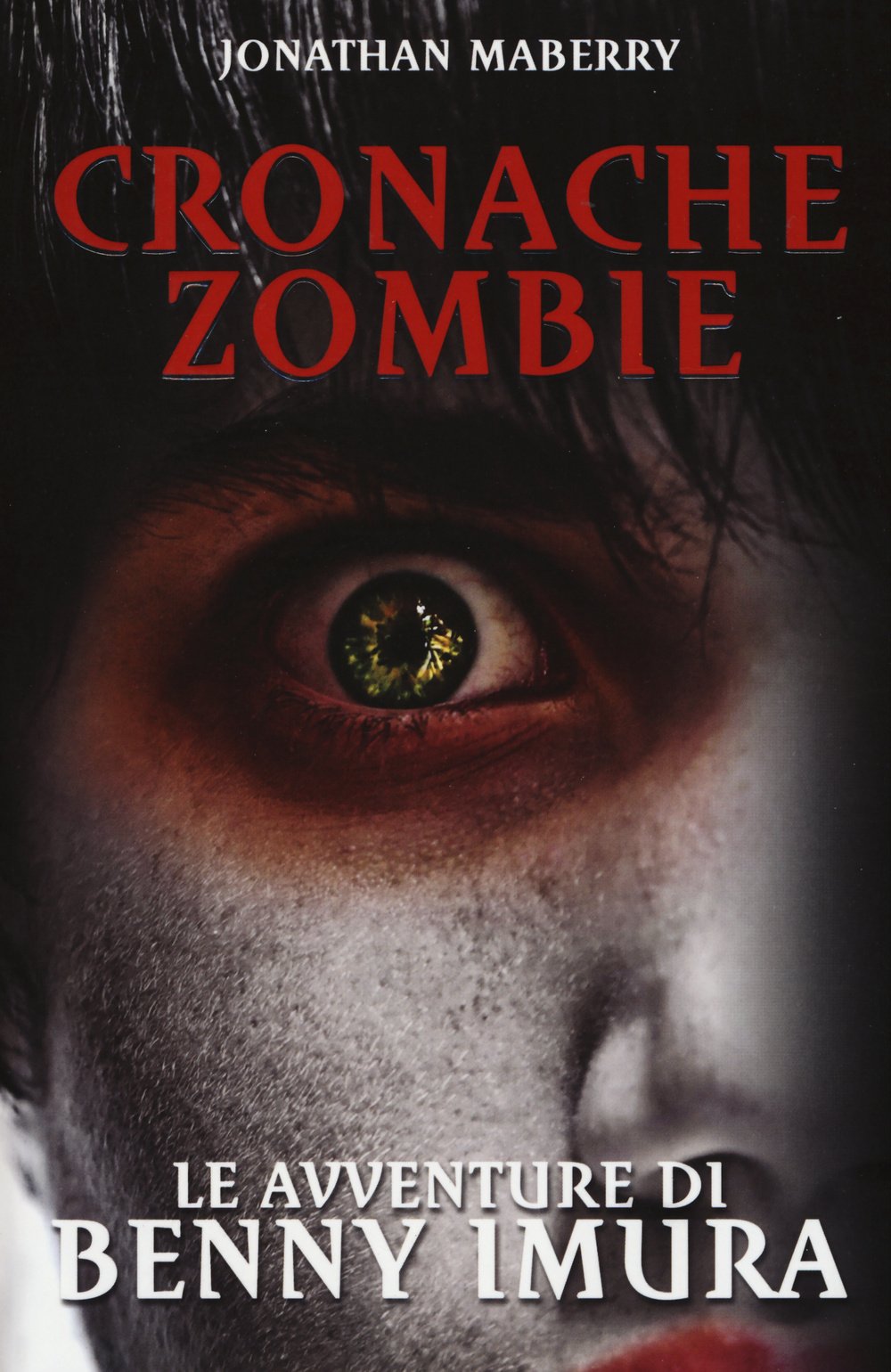 Le avventure di Benny Imura. Cronache zombie (Vol. 1) (Apocalittici) Horror & Mystery