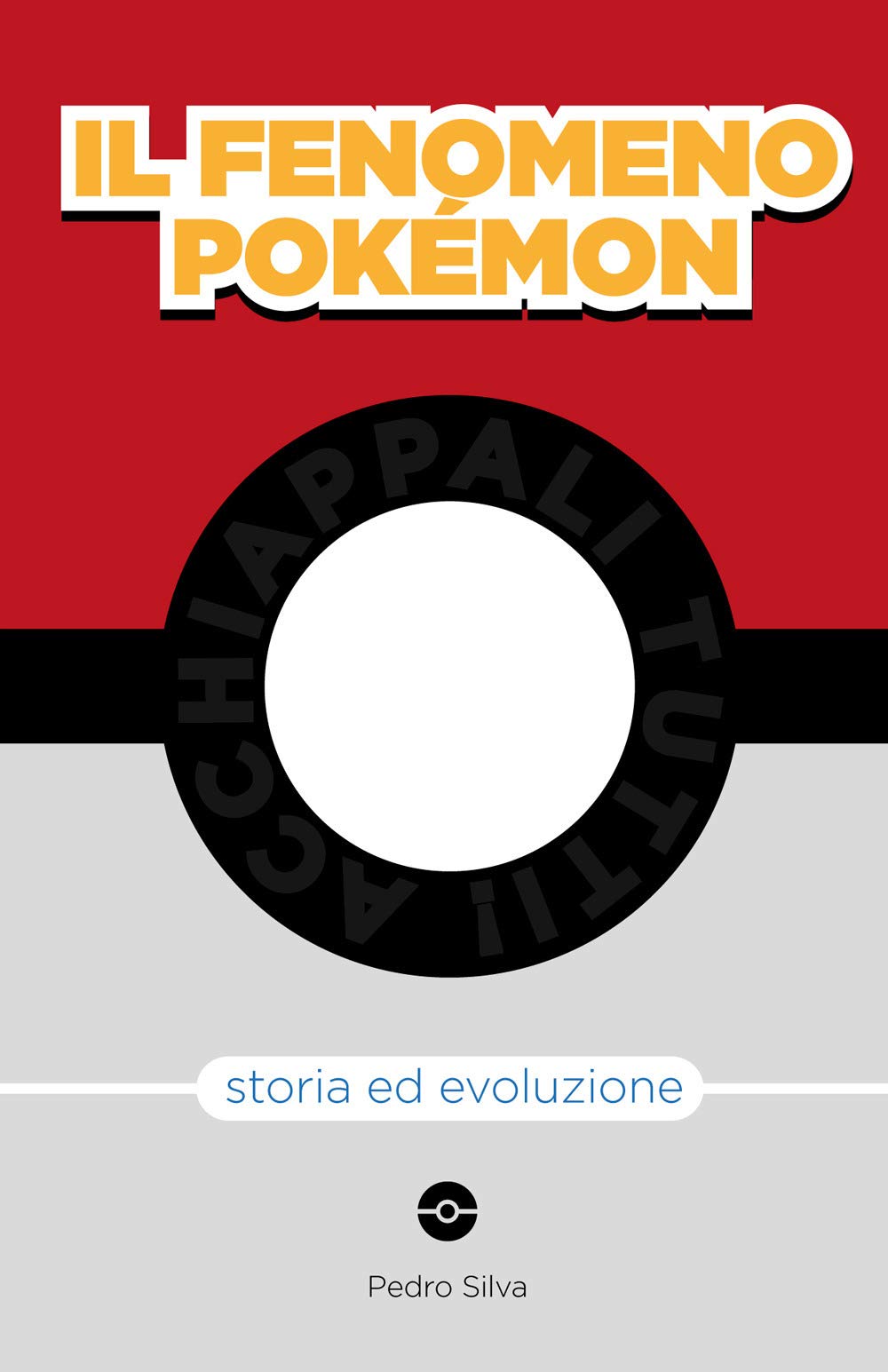 Il fenomeno Pokémon. Storia ed evoluzione book
