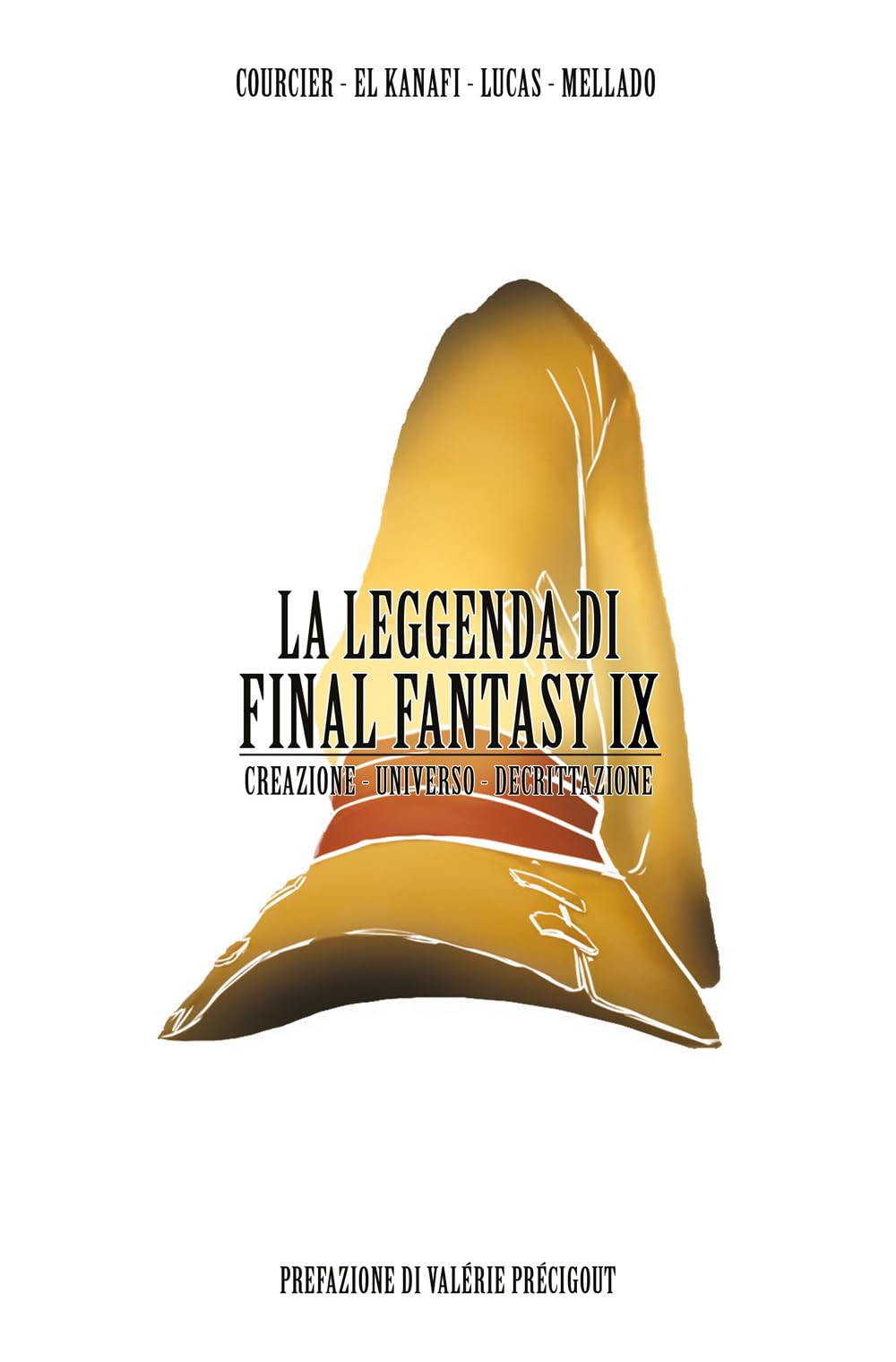 La leggenda di Final Fantasy IX. Creazione, universo, descrizione book