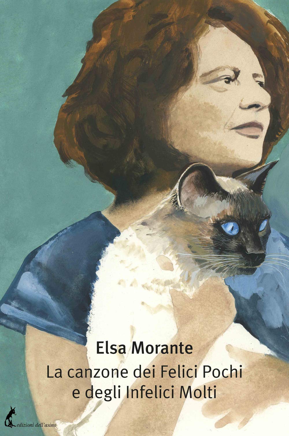 La canzone dei Felici Pochi e degli Infelici Molti book
