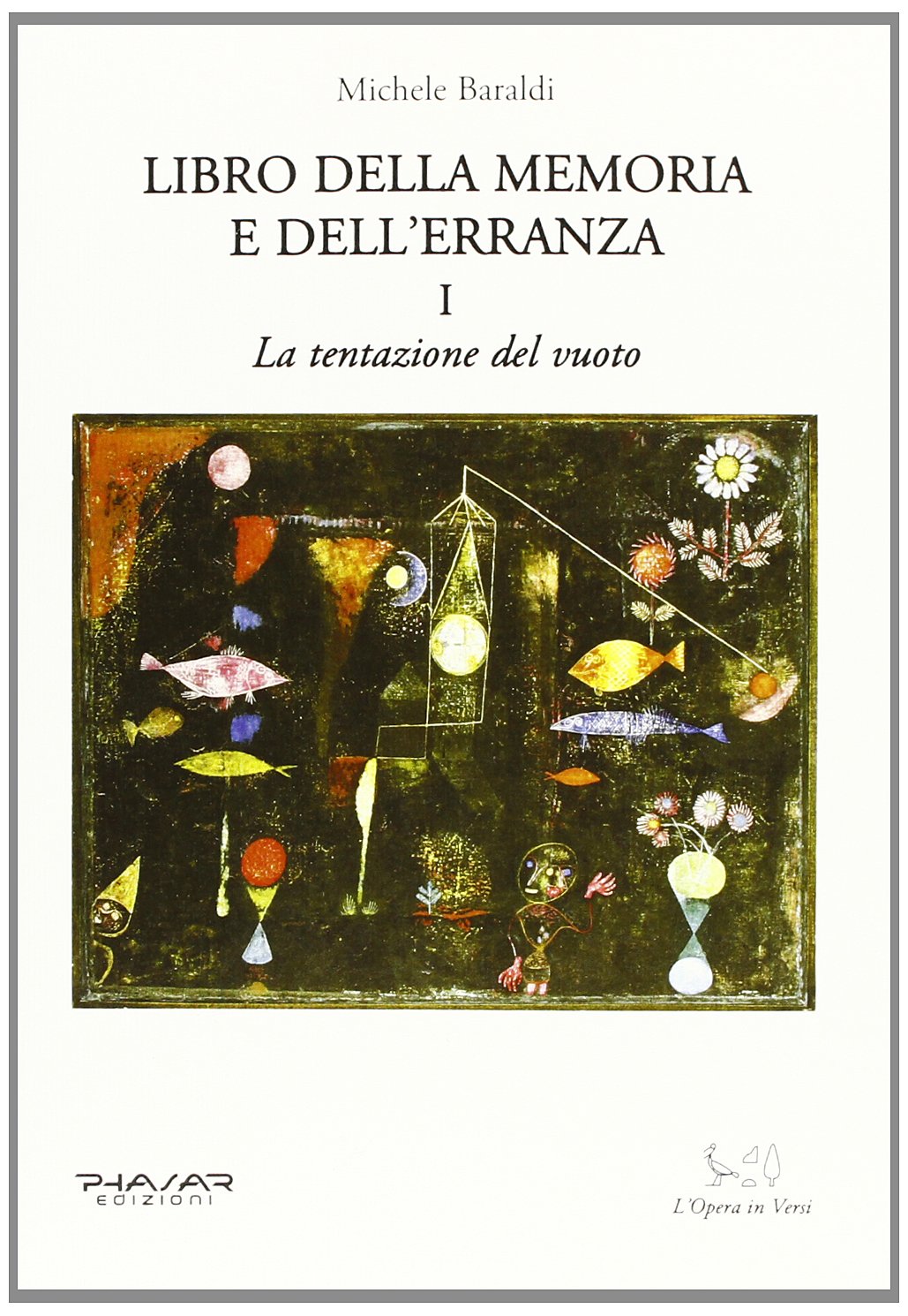 Libro della memoria e dell'erranza Contemporary literature Books