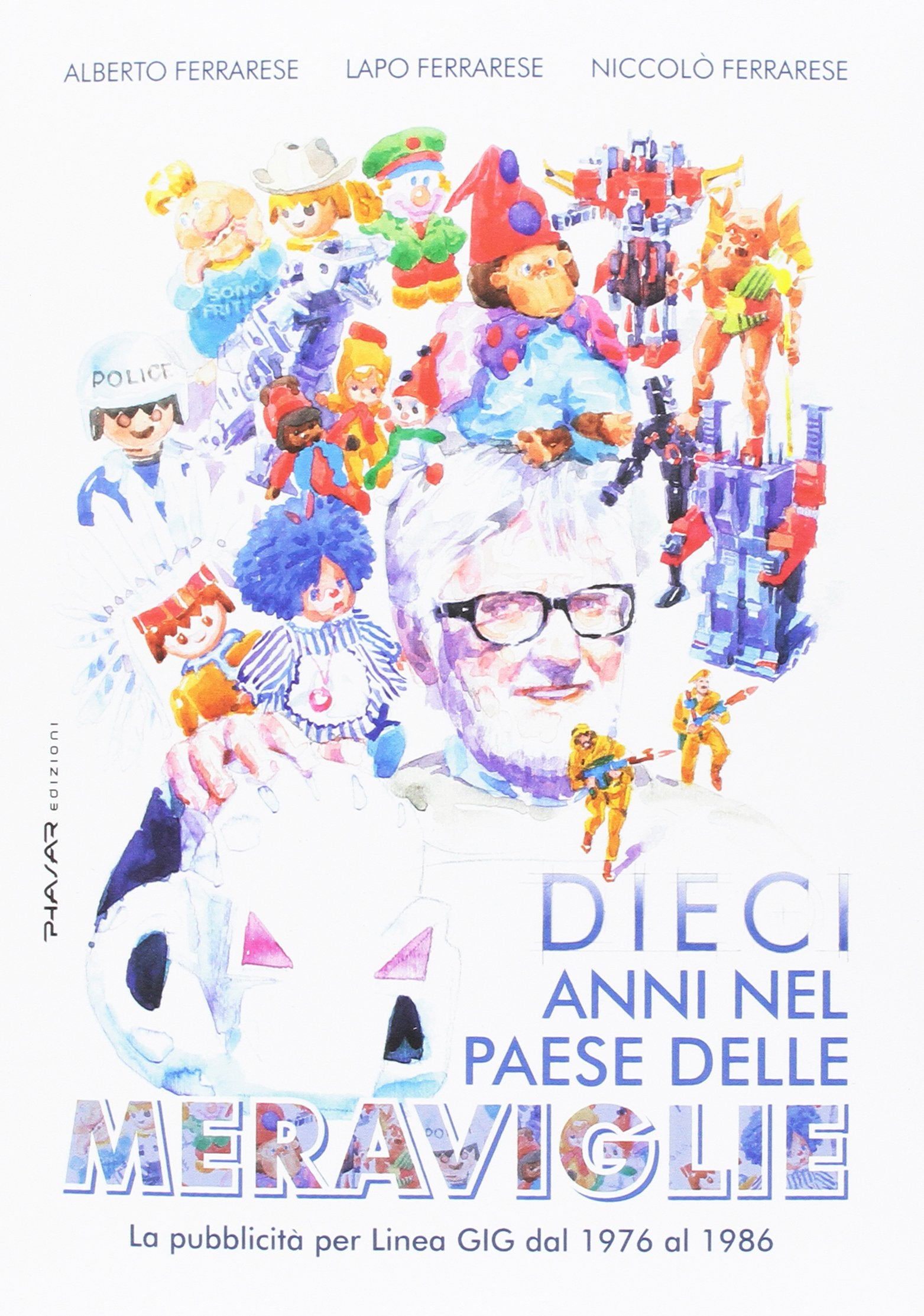 Dieci anni nel paese delle meraviglie. La pubblicità per Linea GIG dal 1976 al 1986 book
