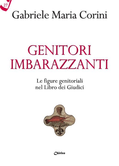 Genitori imbarazzanti. Le figure genitoriali nel Libro dei Giudici book