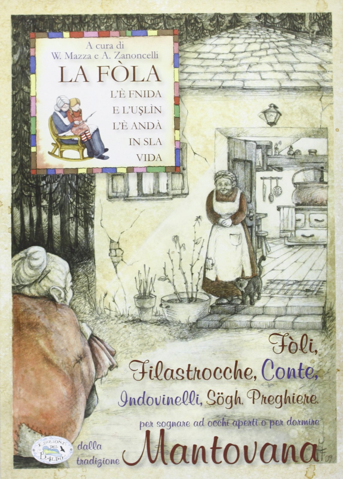 La fola le fnida (Tradizioni locali) Books